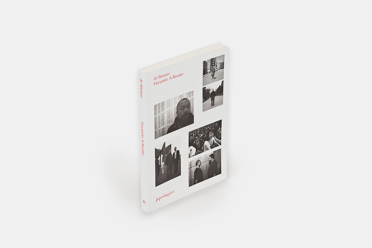 Ai Weiwei – Fairytale: A Reader