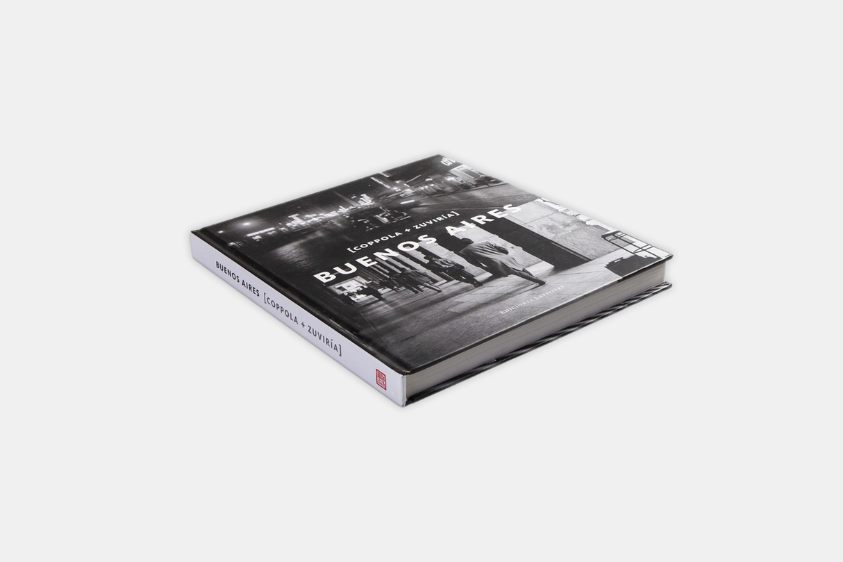 ReserveBuenos Aires. Coppola + Zuviría Horacio Coppola, Facundo De Zuviría, Adrián Gorelik