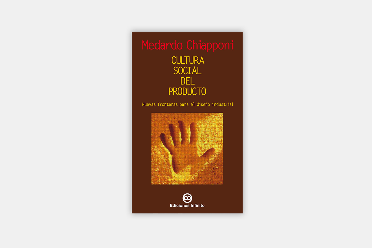 Cultura social del producto. Nuevas fronteras para el diseño industrial