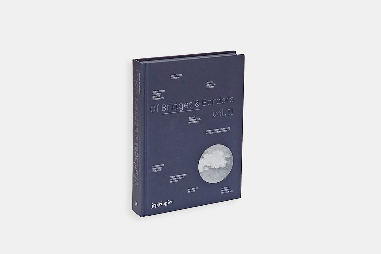 Of Bridges & Borders | Vol. II
