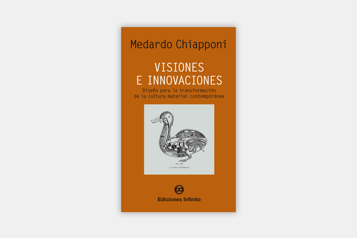 Visiones e innovaciones. Diseño para la transformación de la cultura material contemporánea