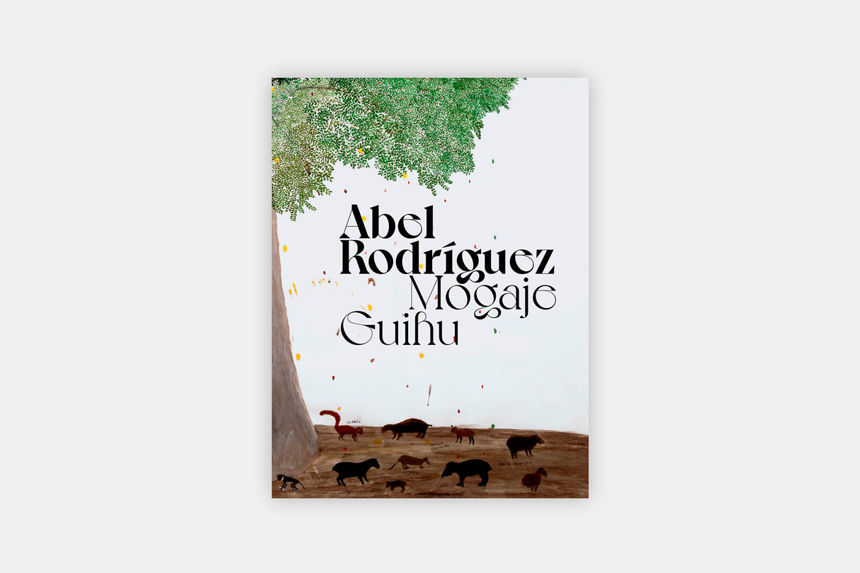 Abel Rodríguez / Mogaje Guihu. El árbol de la vida y la abundancia
