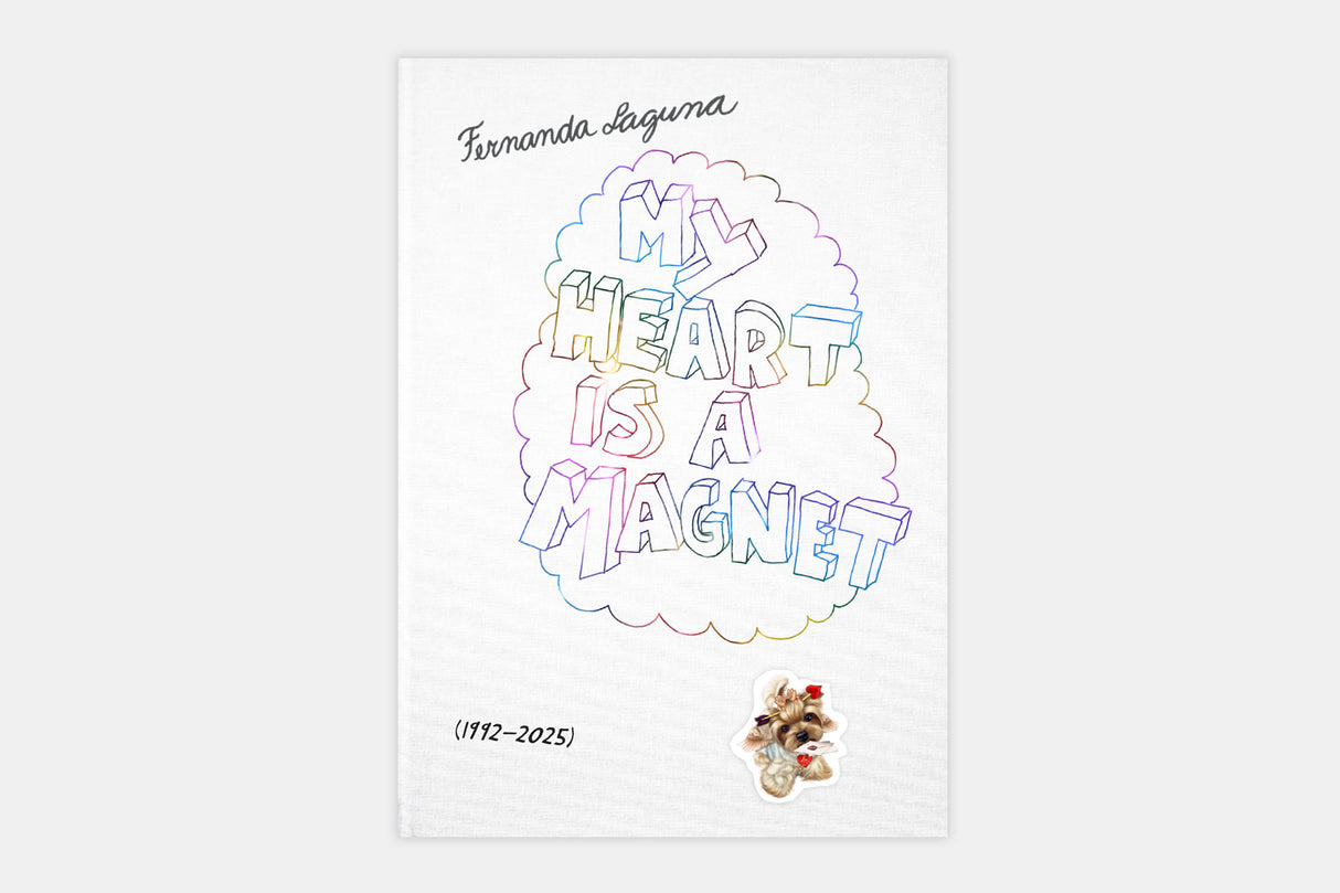 Fernanda Laguna. My heart is a magnet