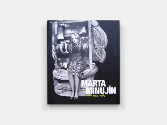 Marta Minujín. Obras 1959-1989
